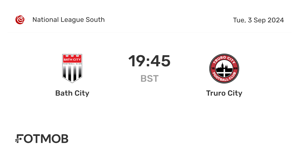 Bath City vs Truro City - live score, predicted lineups and H2H stats