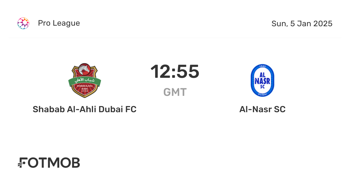 AlNasr SC vs Shabab AlAhli Dubai FC live score, predicted lineups