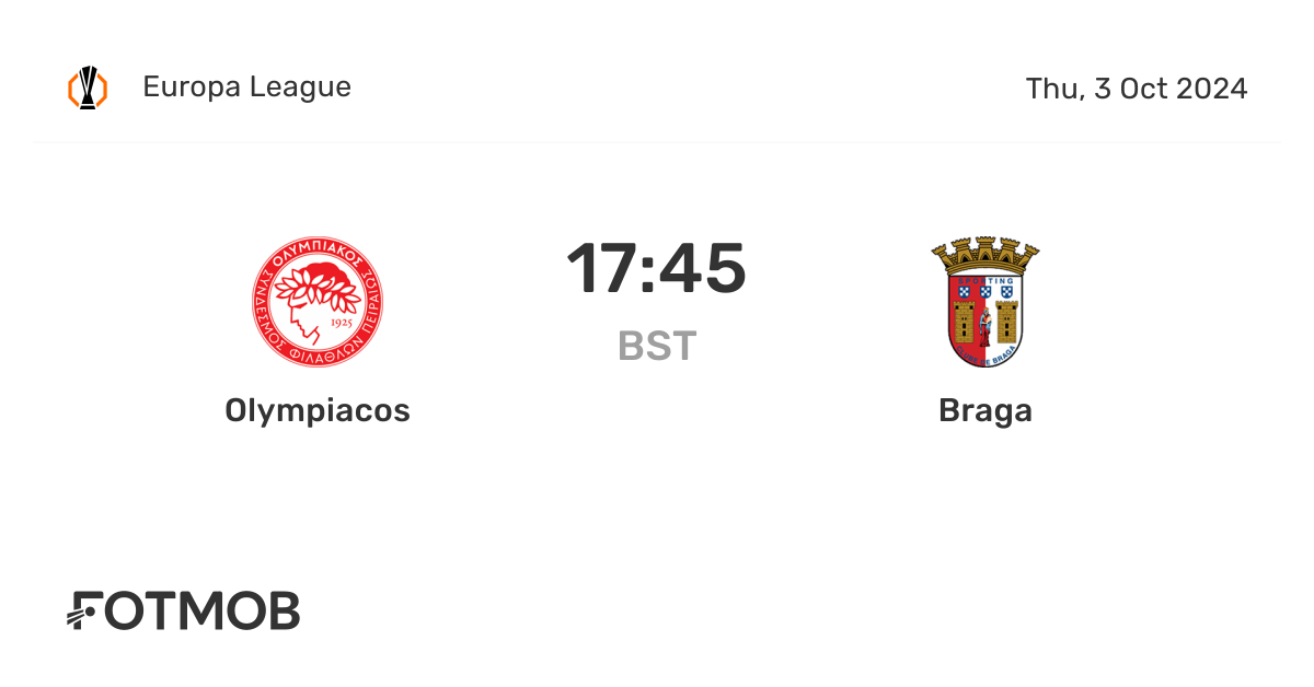 olympiacos-vs-braga-live-score-predicted-lineups-and-h2h-stats