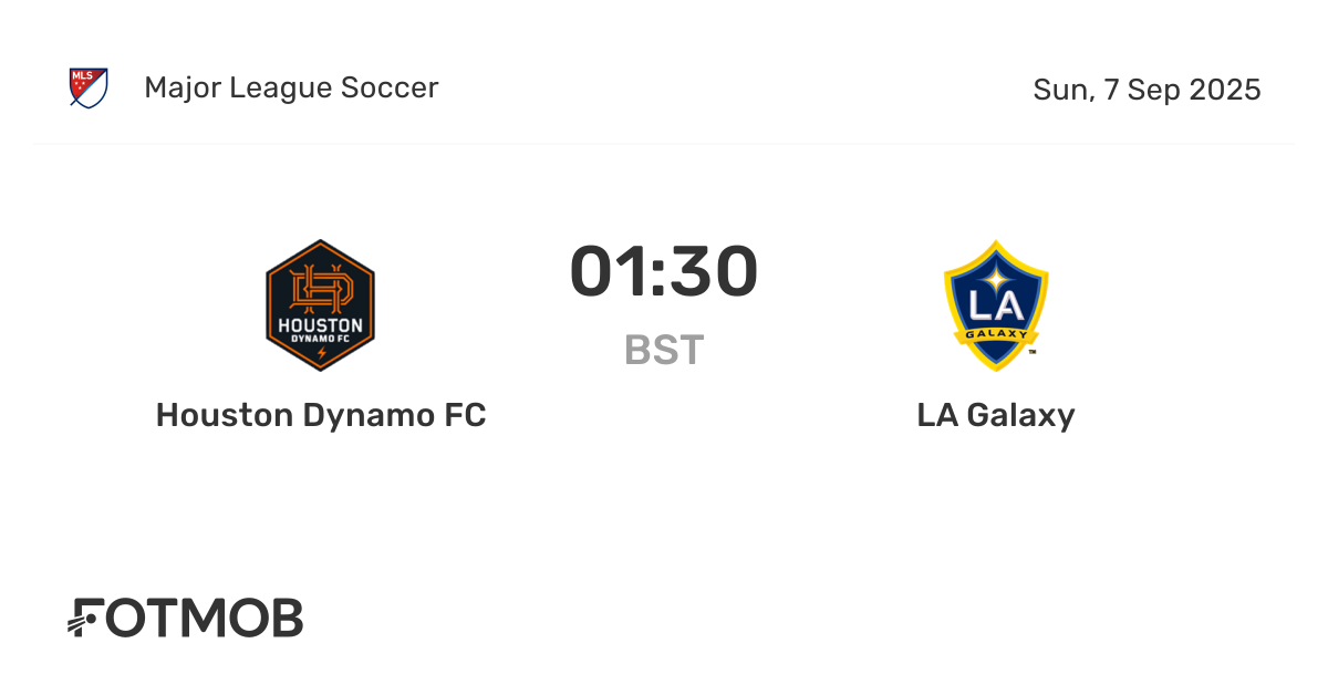 Houston Dynamo FC vs LA Galaxy - live score, predicted lineups and H2H ...