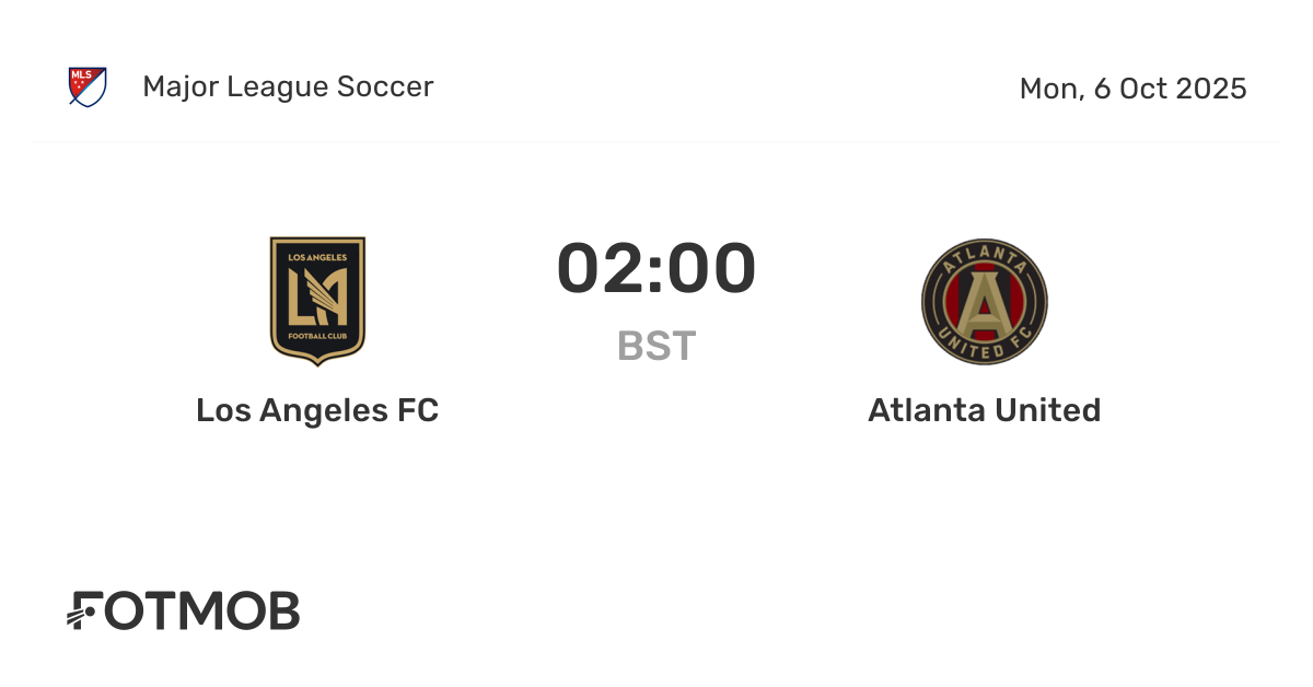 LAFC vs Atlanta United - live score, predicted lineups and H2H stats