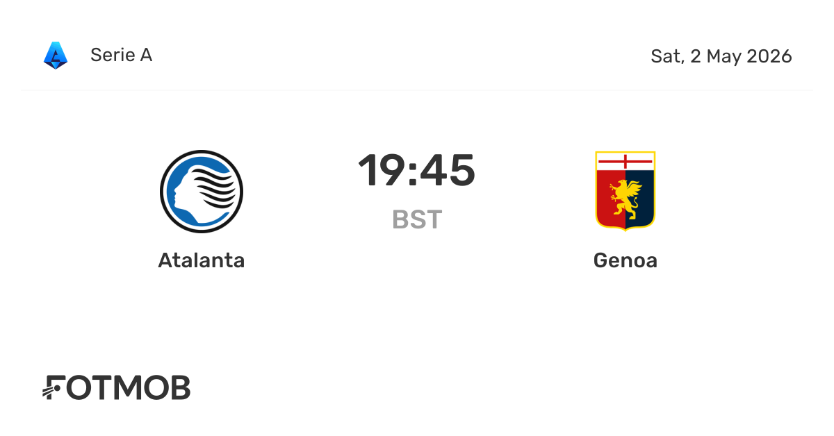Atalanta x Genoa - placar ao vivo, escalações prováveis e estatísticas H2H