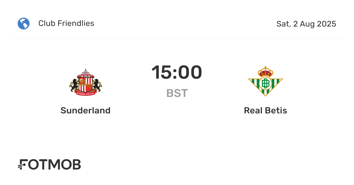 Sunderland vs Real Betis - live score, predicted lineups and H2H stats