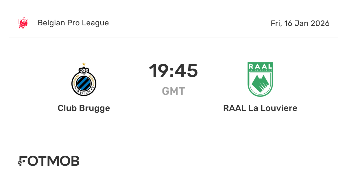 Club Brugge vs RAAL La Louviere - live score, predicted lineups and H2H ...