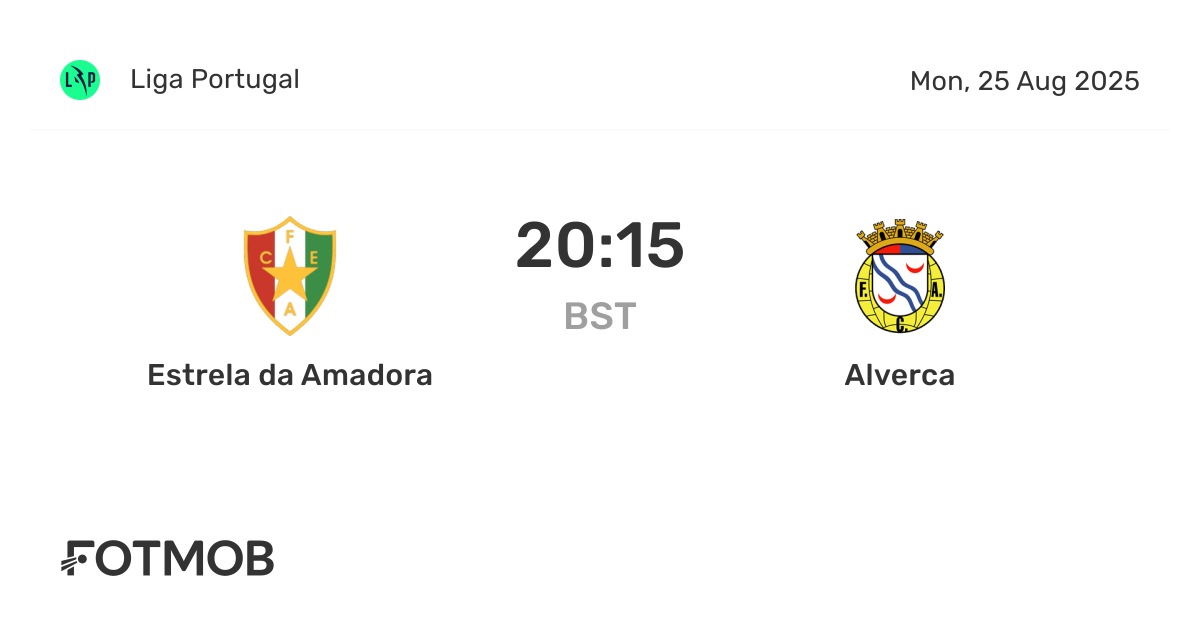 Estrela da Amadora vs Alverca - live score, predicted lineups and H2H stats