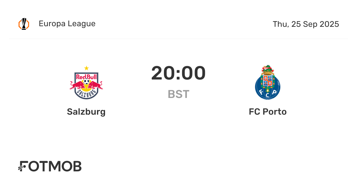 Salzburg vs FC Porto - resultado ao vivo, equipas iniciais prováveis e ...